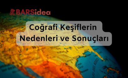 Coğrafi Keşiflerin Nedenleri ve Sonuçları