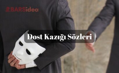 Dost Kazığı Sözleri