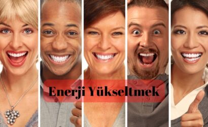 Enerji Yükseltmek